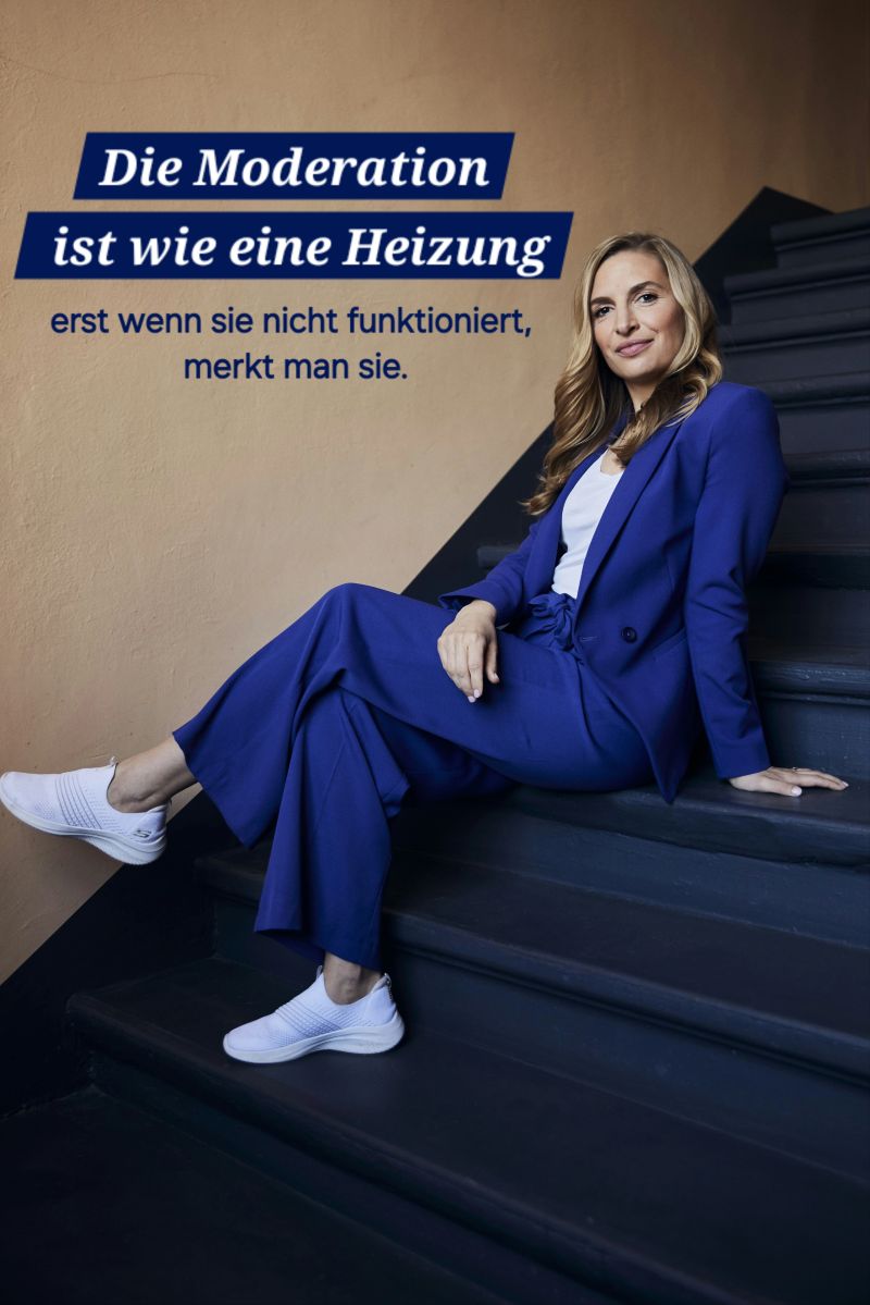 Die Moderation ist wie eine Heizung
